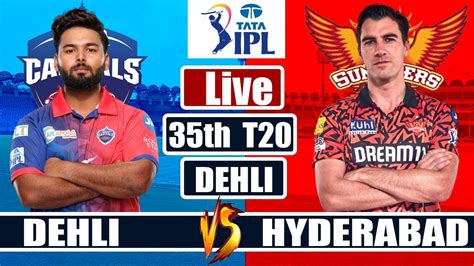Sunrisers Hyderabad vs Delhi Capitals, 20th Match .